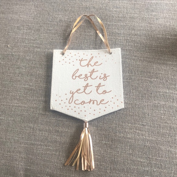 Urban Outfitters "The Best is Yet to Come" Decor